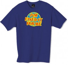 Jim fixed it for me tshirt