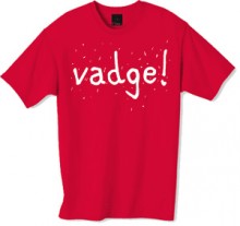 Vadge t-shirt from the popular TV series the Inbetweeners a must have for the true fan