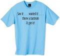 Saw it wanted it threw a tantrum and got it t shirt