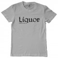 Liquor she ll love it t shirt