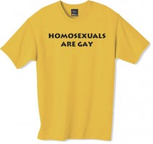 Homosexuals are gay tshirt