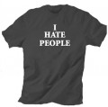 I hate people t shirt