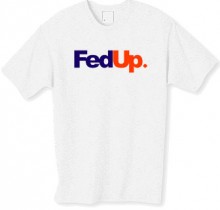 Fed up t shirt