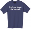 Blow Job tshirt