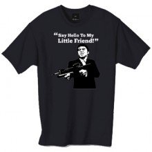 Say hello to my little friend tshirt